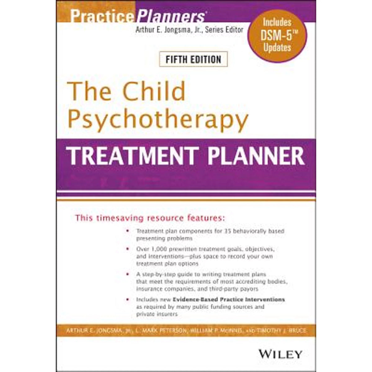 McInnis, Timothy Bruce. Mark Peterson, William P. Berghuis, L. Pre-Owned 2019 The Child Psychotherapy Treatment Planner: Includes DSM-5 Updates  Paperback David J