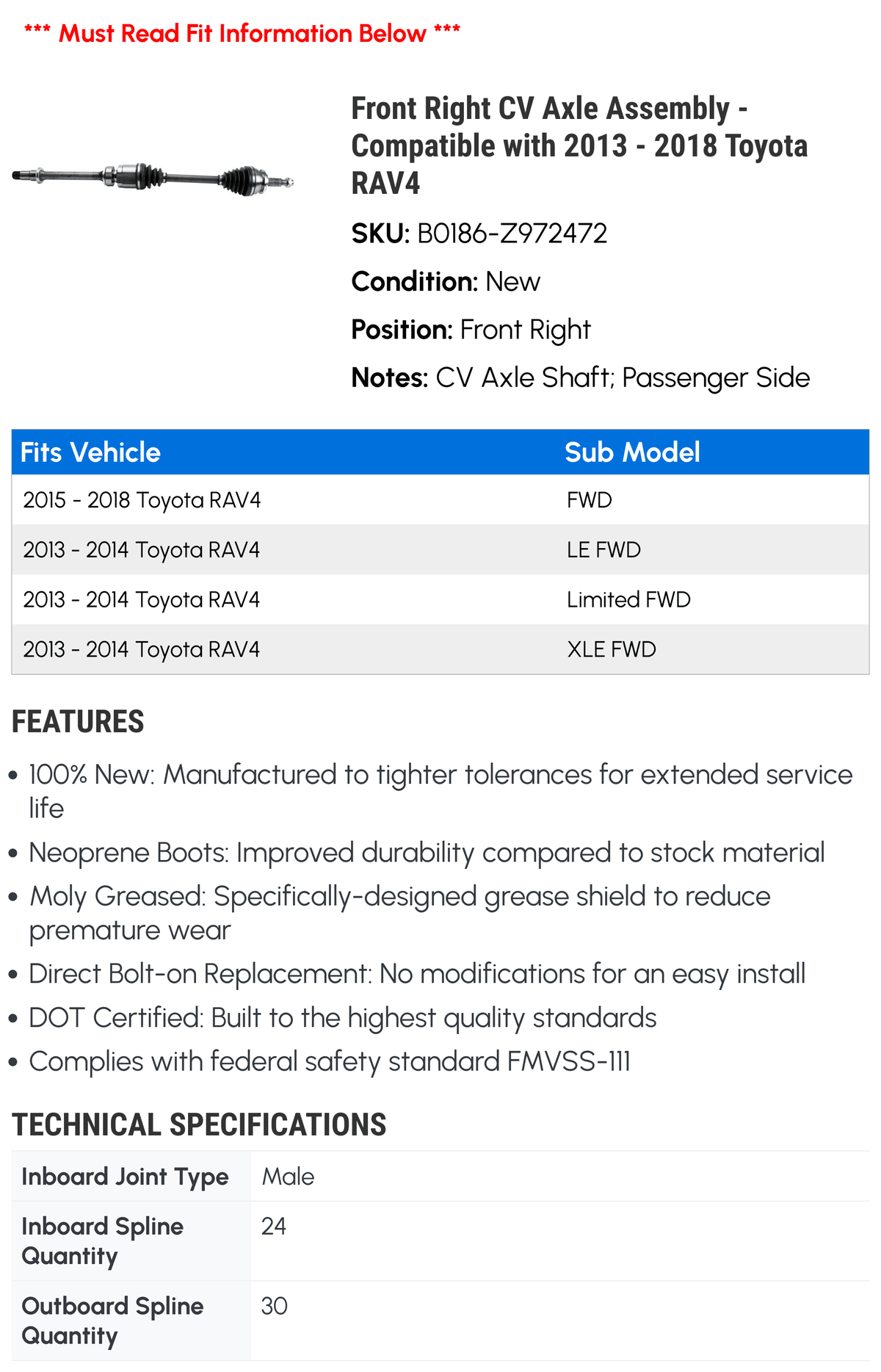 Front Right CV Axle Assembly - matching with 2013 - 2018  RAV4 2014 2015 2016 2017